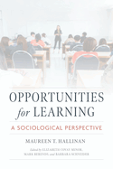 Opportunities for Learning: A Sociological Perspective