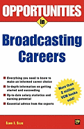 Opportunities in Broadcasting Careers