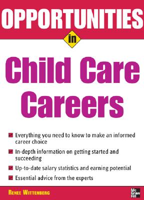 Opportunities in Child Care Careers - Wittenberg, Renee