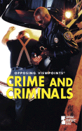 Opposing Viewpoints: Crime & Criminals 04 - L - Torr, James D