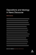 Oppositions and Ideology in News Discourse