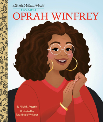 Oprah Winfrey: A Little Golden Book Biography - Agostini, Alliah L