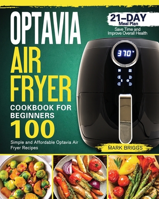 Optavia Air Fryer Cookbook - Briggs, Mark D