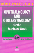 Opthalmology/ENT for boards & wards