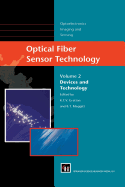 Optical Fiber Sensor Technology: Devices and Technology