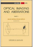 Optical Imaging and Aberrations - Mahajan, Virendra N, PH.D.
