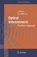 Optical Interconnects: The Silicon Approach