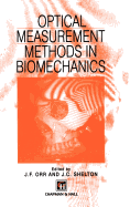 Optical Measurement Methods in Biomechanics