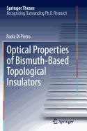 Optical Properties of Bismuth-Based Topological Insulators