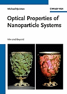 Optical Properties of Nanoparticle Systems: Mie and Beyond