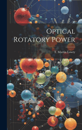 Optical Rotatory Power