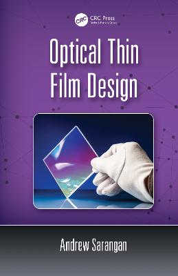 Optical Thin Film Design - Sarangan, Andrew