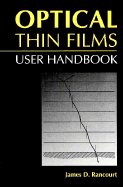 Optical Thin Films: User Handbook