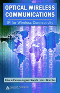 Optical Wireless Communications: IR for Wireless Connectivity