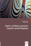 Optics of Mono-Domain Liquid Crystal Displays