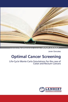 Optimal Cancer Screening - Gonzalez, Javier