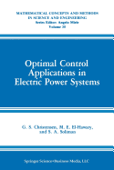 Optimal Control Applications in Electric Power Systems