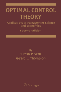 Optimal Control Theory: Applications to Management Science and Economics