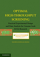 Optimal High-Throughput Screening: Practical Experimental Design and Data Analysis for Genome-scale RNAi Research