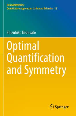 Optimal Quantification and Symmetry - Nishisato, Shizuhiko