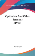 Optimism And Other Sermons (1919)