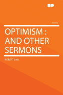 Optimism: And Other Sermons