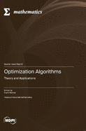 Optimization Algorithms: Theory and Applications