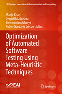 Optimization of Automated Software Testing Using Meta-Heuristic Techniques