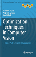 Optimization Techniques in Computer Vision: Ill-Posed Problems and Regularization