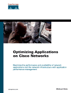 Optimizing Applications on Cisco Networks - Hicks, Michael, and Hicks, Mike