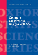 Optimum Experimental Designs, with SAS