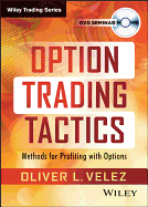 Option Trading Tactics with Oliver Velez - Velez, Oliver L.