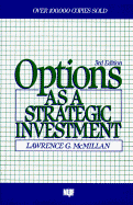Options as a Strategic Investment, Third Edition: Third Edition