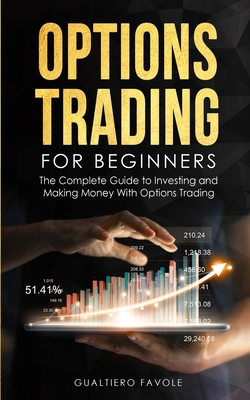 Options trading for beginners - Favole, Gualtiero