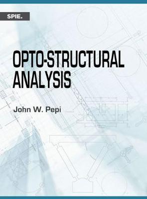 Opto-Structural Analysis - Pepi, John W