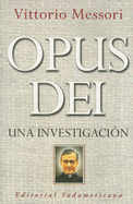 Opus Dei: Una Investigacion