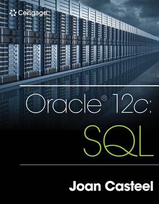Oracle 12c: SQL - Casteel, Joan