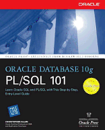 Oracle Database 10g PL/SQL 101