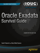 Oracle Exadata Survival Guide