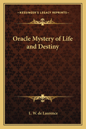 Oracle Mystery of Life and Destiny