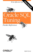 Oracle SQL Tuning Pocket Reference