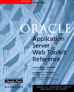 Oracle Web Application Server Web Toolkit Reference - Brown, Bradley D, and Niemiec, Richard J, and Trezzo, Joseph C