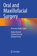 Oral and Maxillofacial Surgery: Revision Study Guide