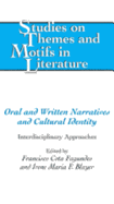 Oral and Written Narratives and Cultural Identity: Interdisciplinary Approaches