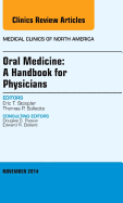 Oral Medicine: A Handbook for Physicians, an Issue of Medical Clinics: Volume 98-6 - Stoopler, Eric, DMD