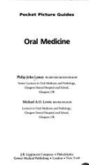 Oral Medicine - Lamey, Philip-John, and Lewis, Michael A. O.