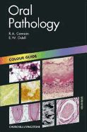 Oral Pathology: Colour Guide