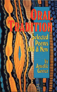 Oral Tradition: Selected Poems: Old and New