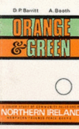 Orange and Green: A Quaker Study of Community Relations in Northern Ireland,