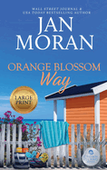 Orange Blossom Way